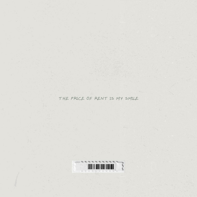 The Price of Rent is My Smile cover art