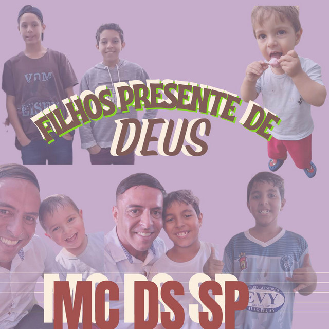 FILHOS PRESENTE DE DEUS