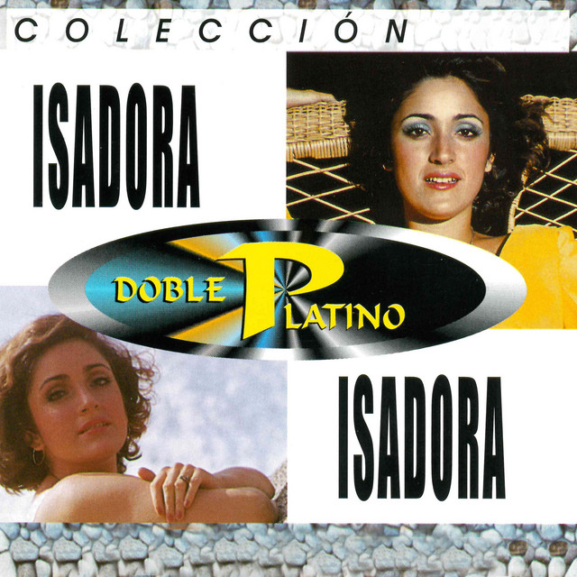Colección Doble Platino: Isadora cover art