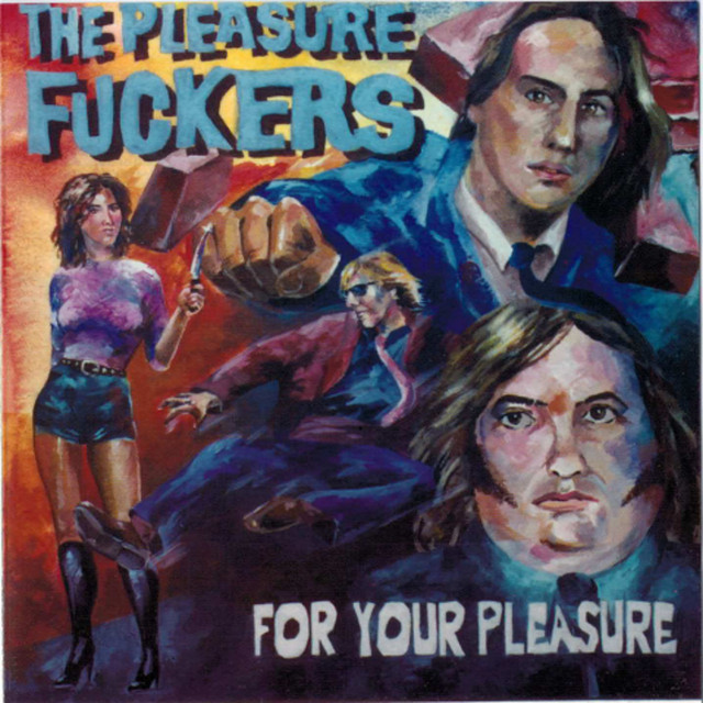 The Pleasure Fuckers Photo