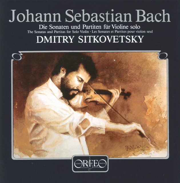 Bach: Violin Sonatas & Partitas
