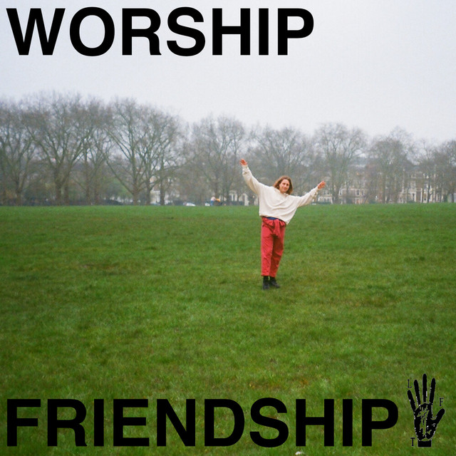 WORSHIP FRIENDSHIP cover art