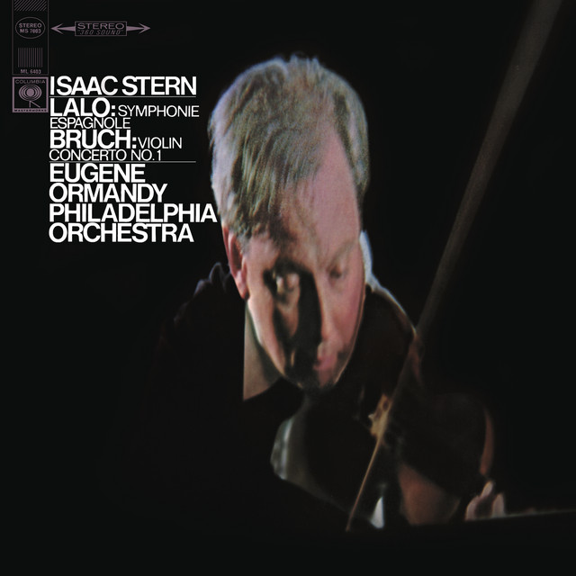 Lalo: Symphonie espagnole - Bruch: Vioin Concerto No. 1
