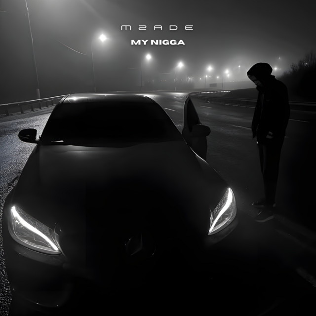 My Nigga - song and lyrics by Mzade | Spotify