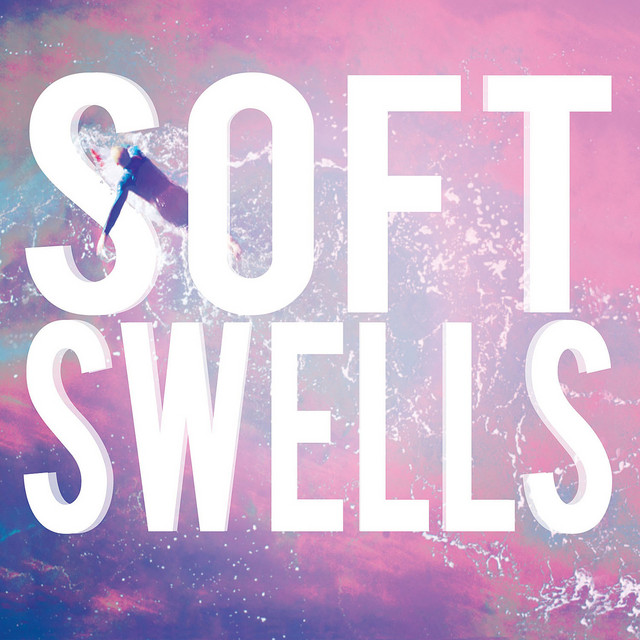 Soft Swells cover art