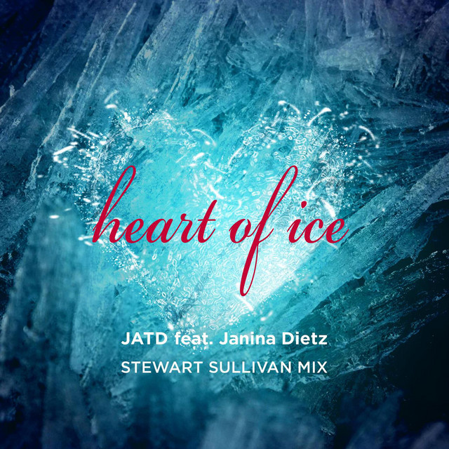 Heart of Ice - Stewart Sullivan Mix