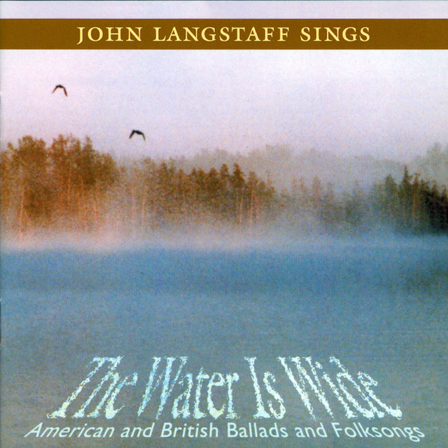The Water Is Wide: American and British Ballads and Folksongs cover art