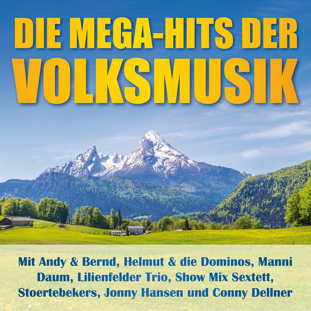 Die Mega-Hits der Volksmusik cover