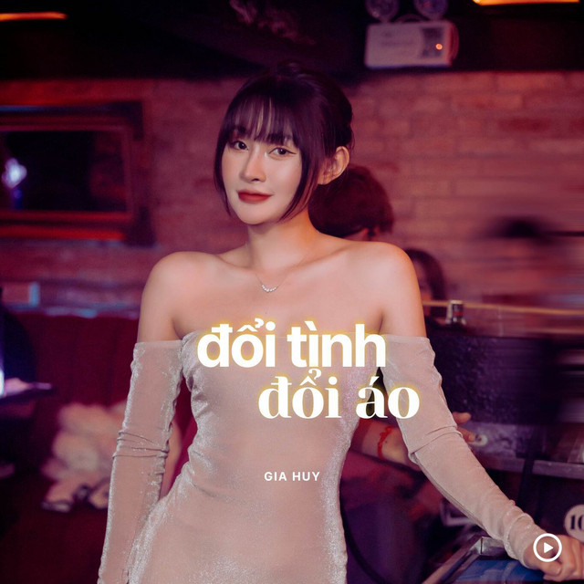 Đổi Tình Đổi Áo - Remix