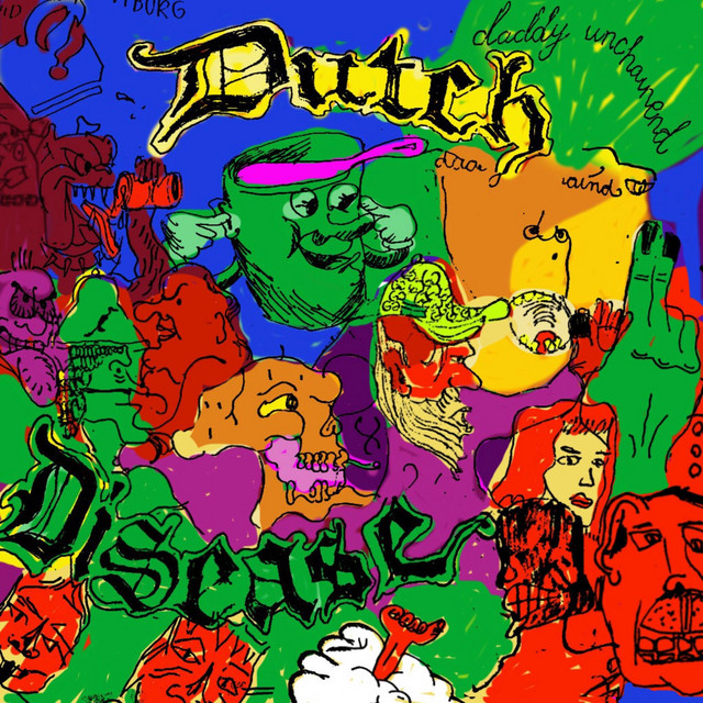 Dutch Disease cover art