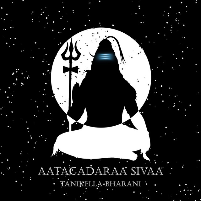 Aatagadaraa Sivaa - Single by Tanikella Bharani | Spotify