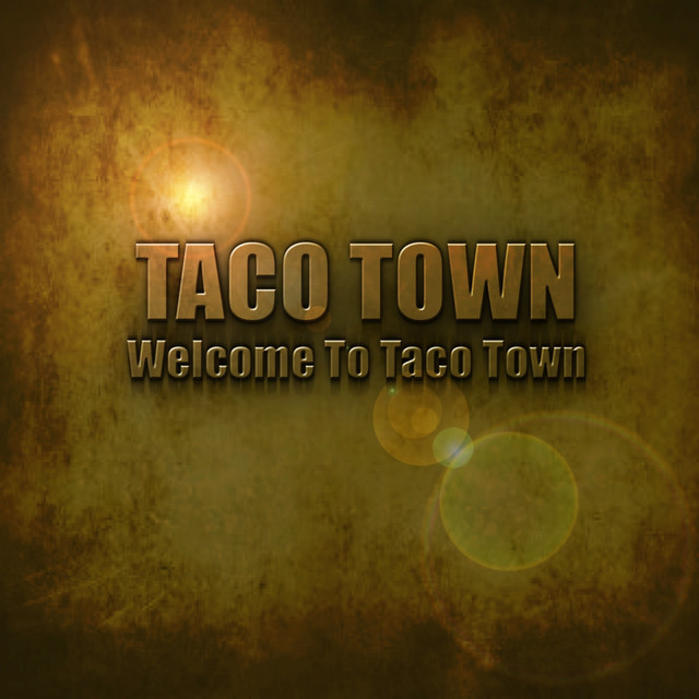Welcome To Taco Town (Mexican Flavoured Chillout & Downtempo Tracks) cover art
