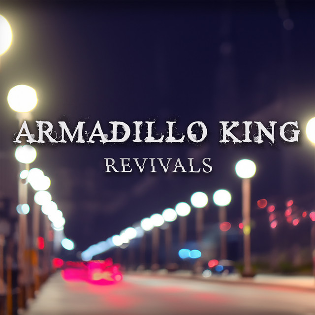 Omslag för Revivals av Armadillo King
