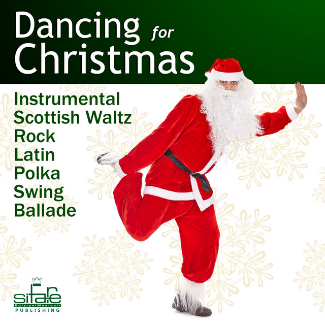 Dancing for Christmas (Instrumental, Scottish Waltz, Rock, Latin, Polka, Swing, Ballade) cover art