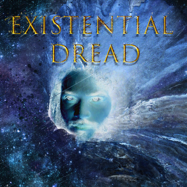 Existential Dread artwork