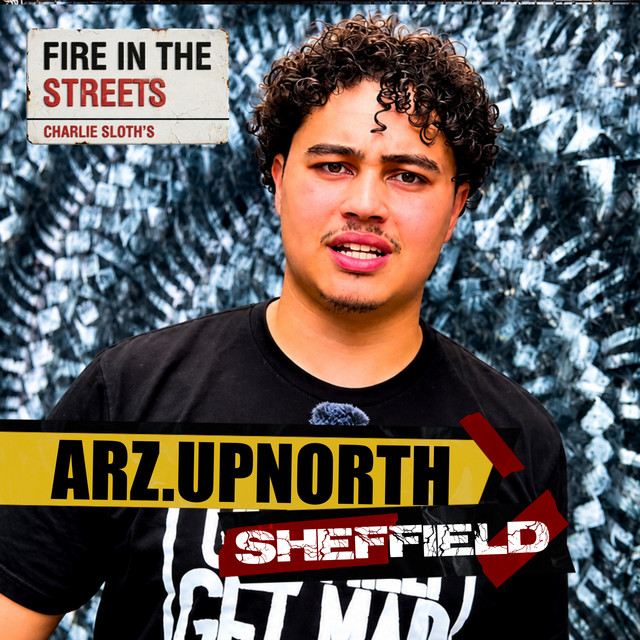 Fire in the Streets - Arz.upnorth
