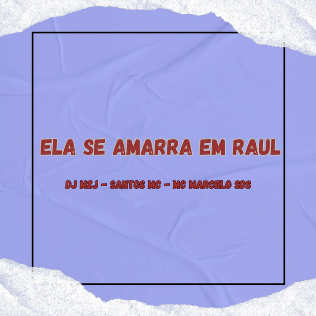 ELA SE AMARRA EM RAUL