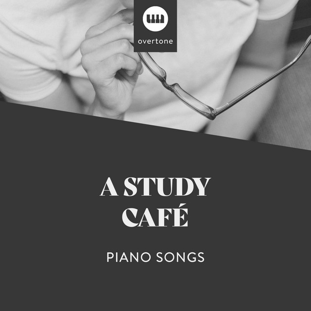 A Study Café Piano Songs - Album by Exam Study Classical Music | Spotify