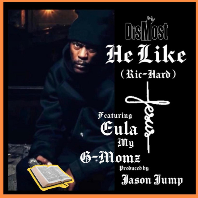 He Like (Ric-Hard) - Single by Dismost | Spotify