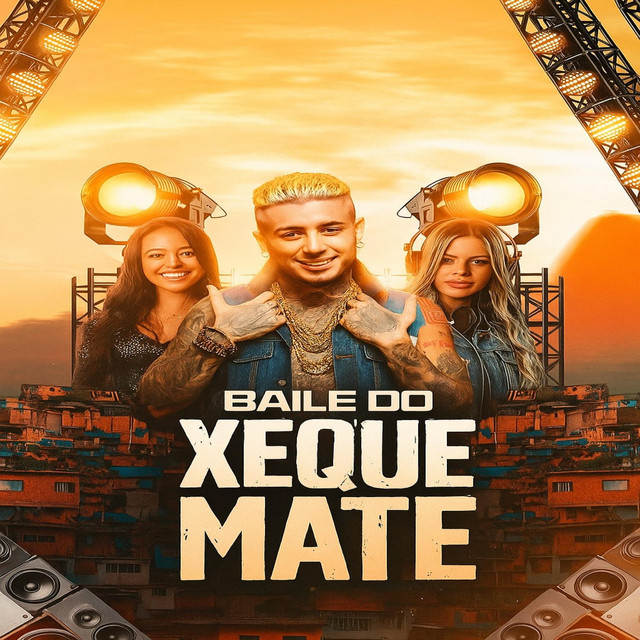 BAILE DO XEQUE MATE