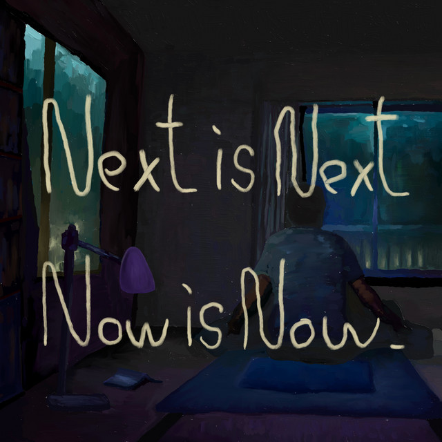 Next is next now is now album image