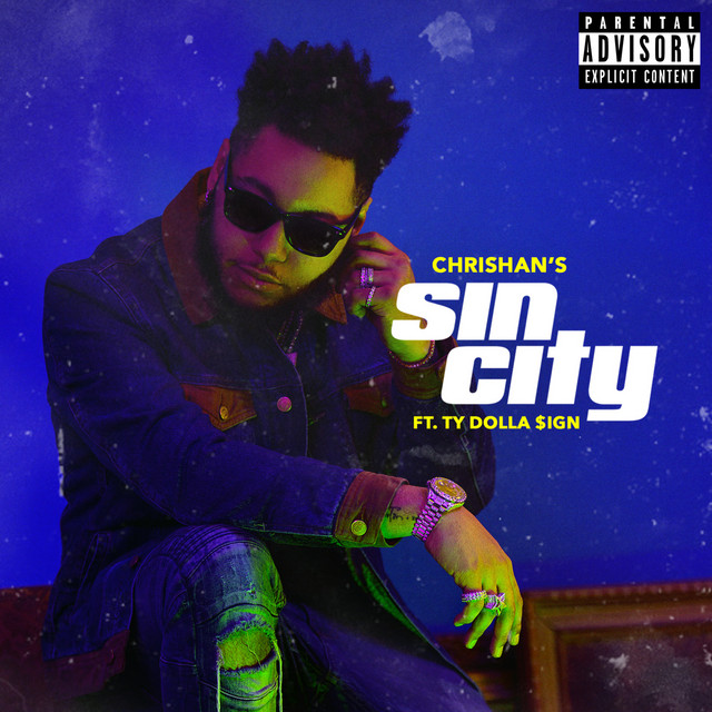 Sin City (Remix) - song and lyrics by Chrishan, Ty Dolla $ign