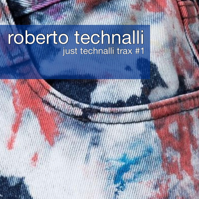Just Technalli Trax # 1 cover art