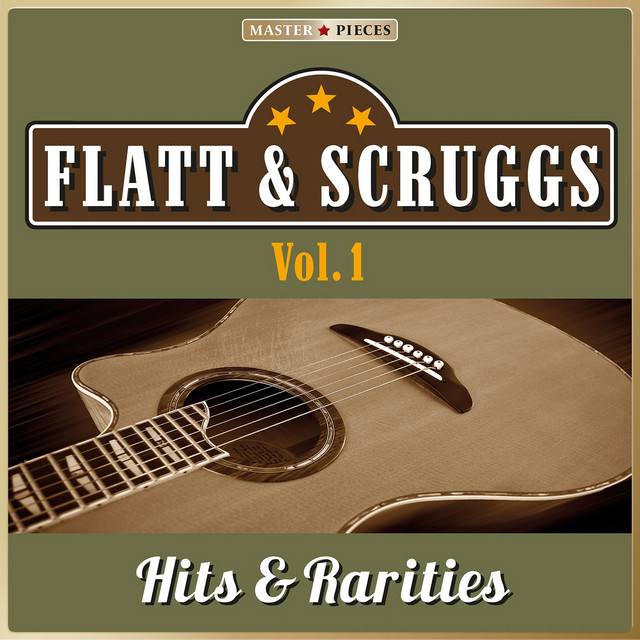Masterpieces Presents Flatt & Scruggs: Hits & Rarities, Vol. 1 (43 Country & Bluegrass Songs) cover art