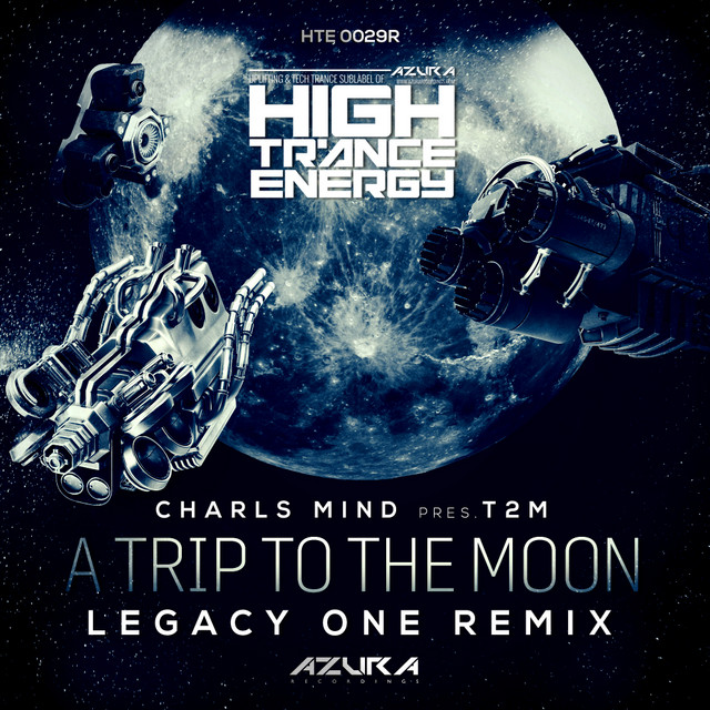 A Trip To The Moon - Legacy One Remix