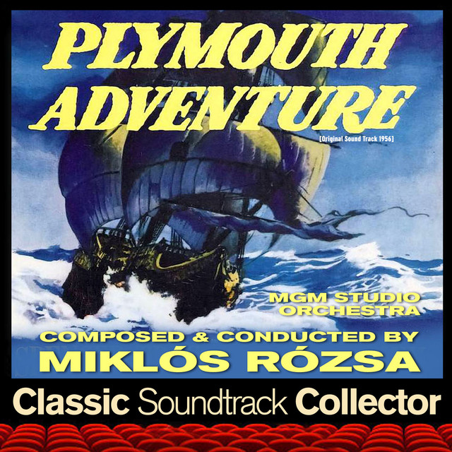 Plymouth Adventure (Ost) [1956] - Album by MGM Studio Orchestra 