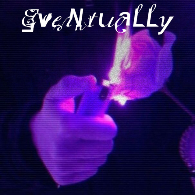 Eventually