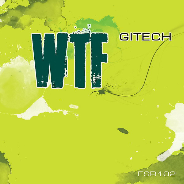 Обкладинка Gitech — Wtf