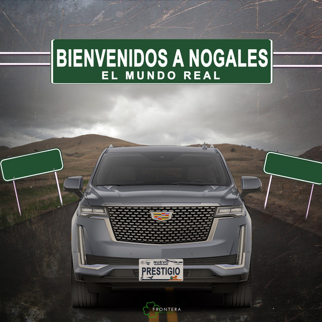 Bienvenidos A Nogales: El Mundo Real (En Vivo) cover art