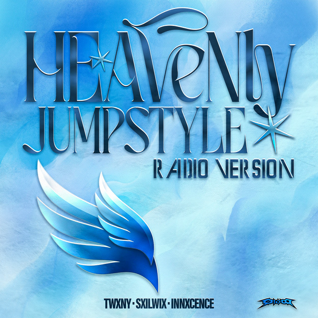 HEAVENLY JUMPSTYLE (Radio Version)