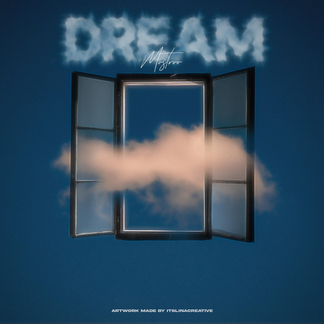 Dream - Single by Mostroo | Spotify