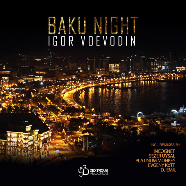 Baku Night - Original Mix