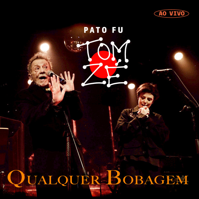 Qualquer Bobagem (Ao Vivo)
