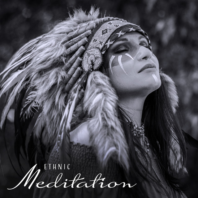 Ethnic Meditation – Spiritual Energy, Drums and Flute Sounds, Shamanic Trance cover art