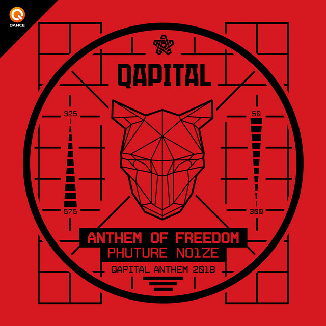 Anthem of Freedom (QAPITAL Anthem 2018)