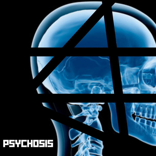 Psychosis
