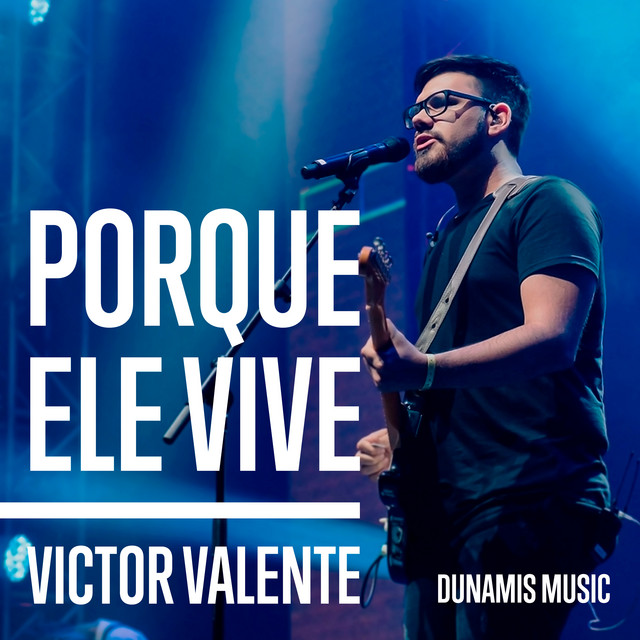 Por que Ele vive - Ao Vivo