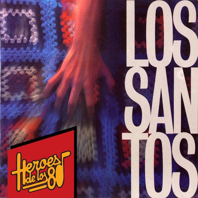 Heroes de los 80. Los Santos cover art