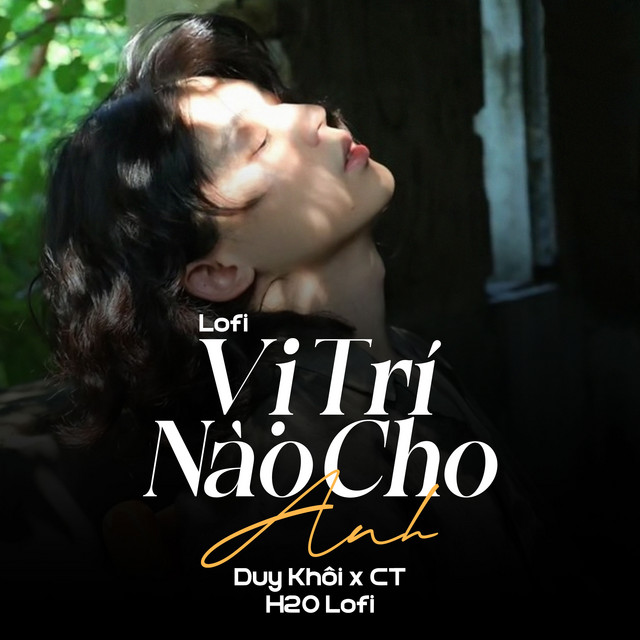 Vị Trí Nào Cho Anh (Lofi)