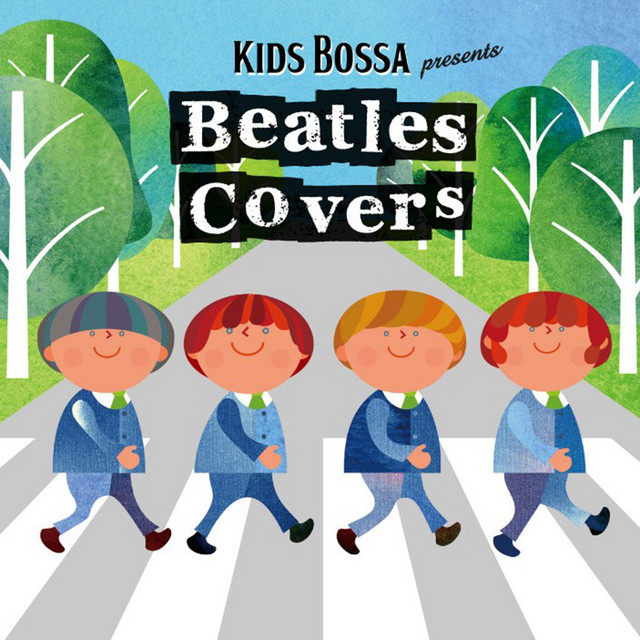 KIDS BOSSA Presents: Beatles Covers cover art