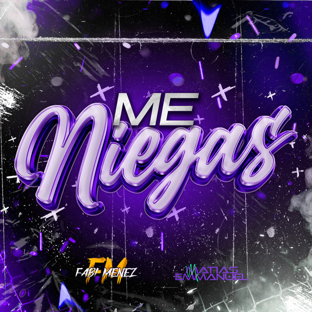 Me Niegas After Mix
