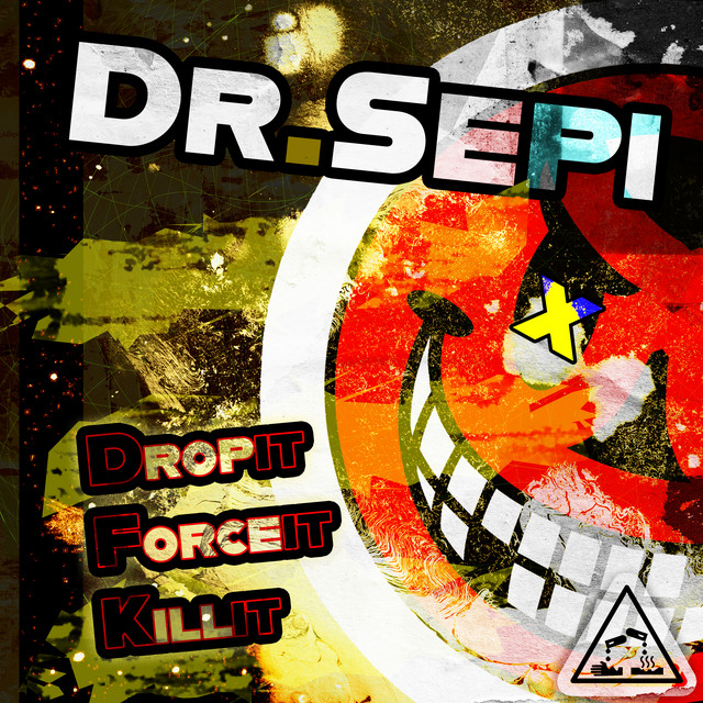 Drop it, Force it, Kill it cover art