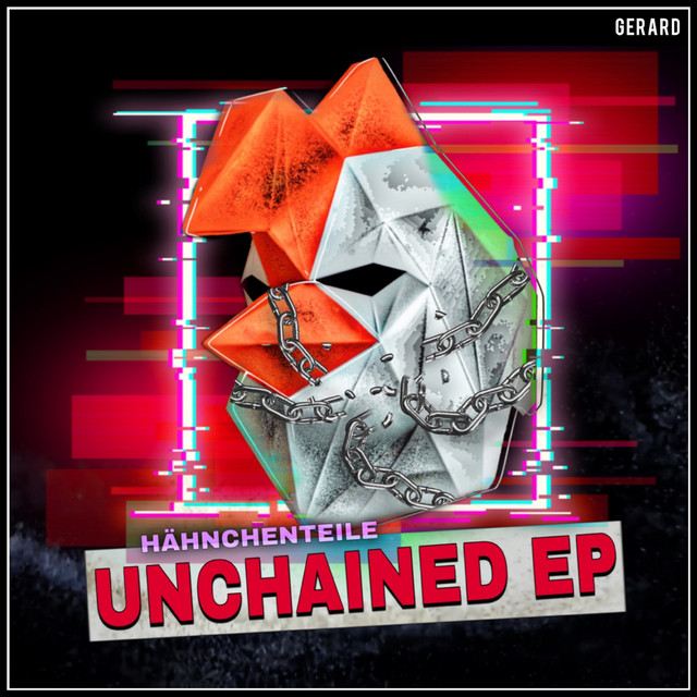 Gerard - Unchained Edit
