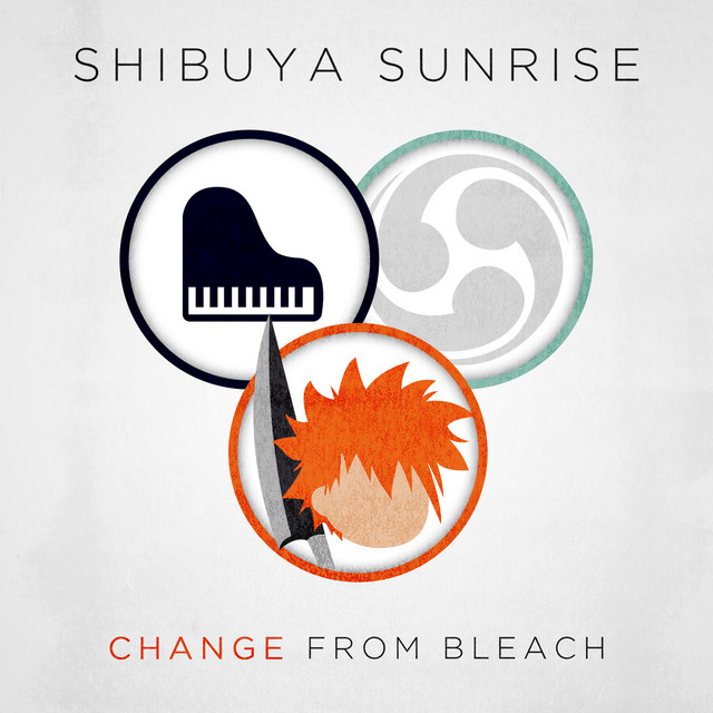 Change (From "Bleach Series 12") [English Language Version] [Piano Mix] cover art