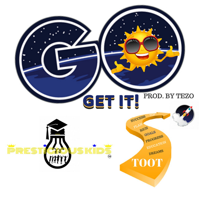 Prestigious Kids Toot ( Go Get It ) cover