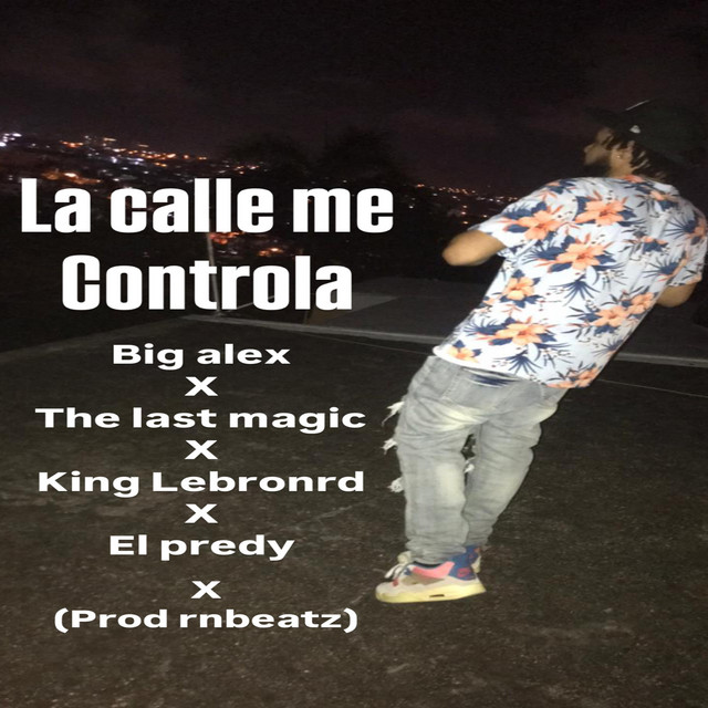 la calle me controla